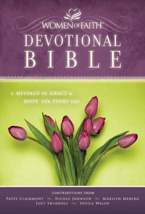 The Women of Faith Devotional Bible, NKJV