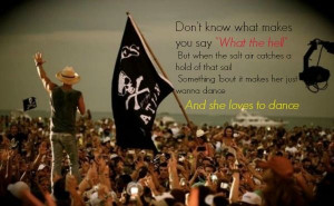 ... in the pouring rain but SO awesome!!! Pirate Flag - Kenny Chesney