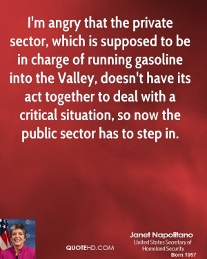 ... with a critical situation, so now the public sector has to step in