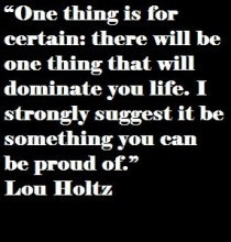 Lou Holtz Famous Quote