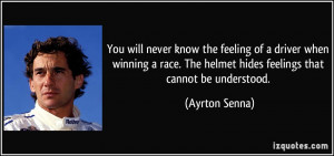 You will never know the feeling of a driver when winning a race. The ...