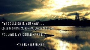 Film the hunger games quotes and sayings motivational