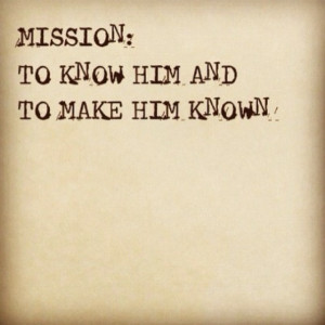 ... Quotes, Missionaries Quotes, Christian Mission, Jesus Christ, Life