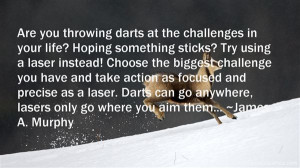 Throwing Darts Quotes