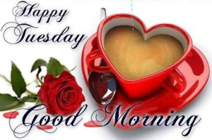 188339-Happy-Tuesday-Good-Morning-Quote.jpg