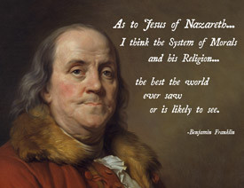 Benjamin Franklin Jesus Poster