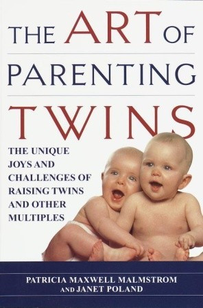 ... : The Unique Joys and Challenges of Raising Twins and Other Multiples