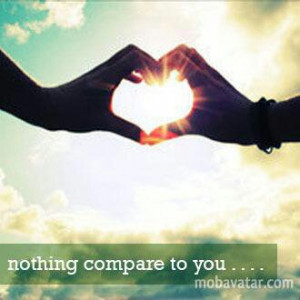 Nothing compare to you