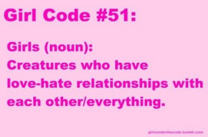 Lol haha funny / Girl Code Quotes