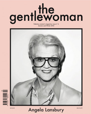 Shock of the old: Angela Lansbury on the cover of the Gentlewoman.