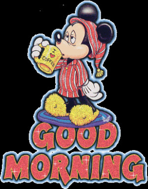By Mickey Mouse Good Morning Quotes. QuotesGram