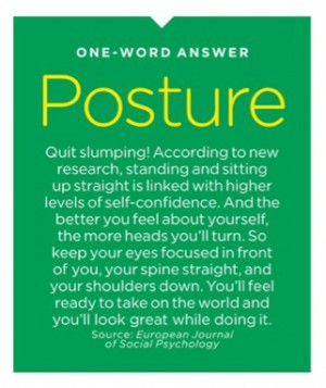 Good posture - higher self-confidence!