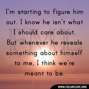 Caring Quotes For Him Im+starting+to+figure+him+out.jpg