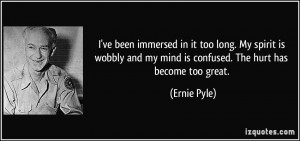 More Ernie Pyle Quotes