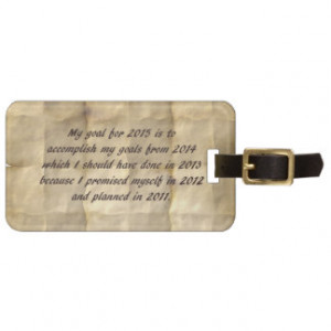 My Goal for 2015 - Funny New Year's Resolution Tags For Luggage