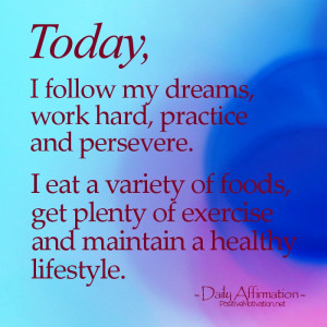 ... Affirmation for Women. Positive Affirmation for healthy lifestyle