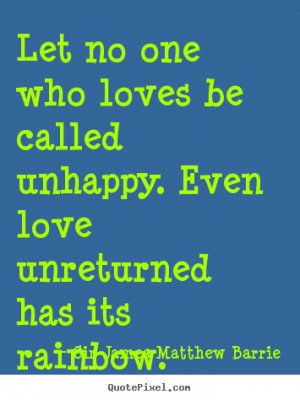 Unreturned Love Quotes