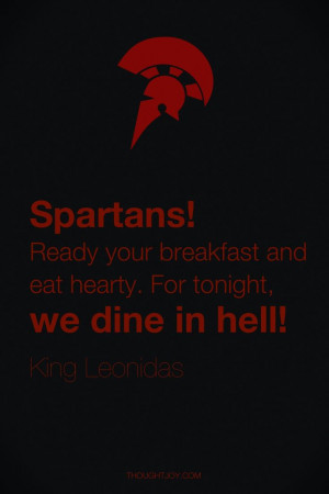 King Leonidas Art 300, King Leonidas, Spartan Warrior Quotes, Spartan ...