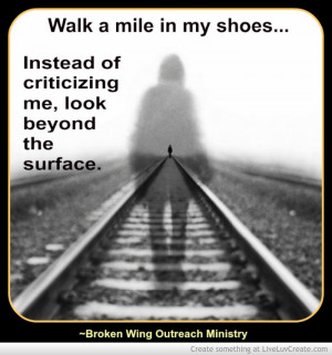 Walk a Mile in My Shoes Quote