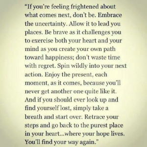 ... Quotes, Favorite Quotes, Hope Living, Feelings, Embrace Uncertainty