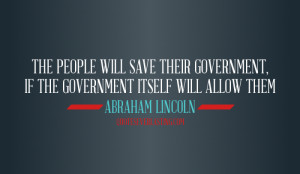 The people will save their government if…