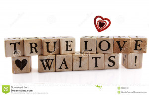Alphabet blocks that spell out True Love Waits! with a supporting ...