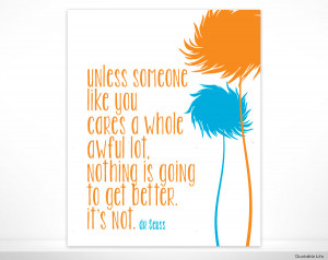 Unless Someone Like You Cares - Dr Seuss - 8