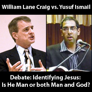 William Lane Craig vs. Yusuf Ismail Debate: Identifying Jesus Is He ...