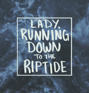 Riptide Lyrics