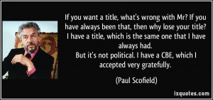 If you want a title, what's wrong with Mr? If you have always been ...