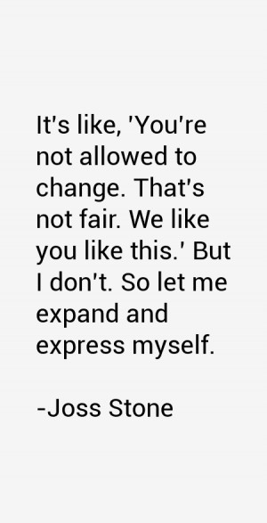 like you like this but i don t so let me expand and express myself