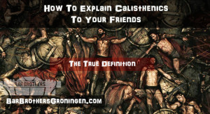 The Zen Way To Define Calisthenics (The Definition Of A Warrior)