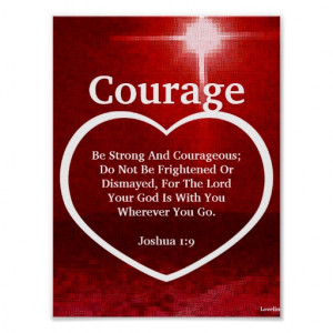 Love The Light Of Courage Biblical Verse-Cust. Print