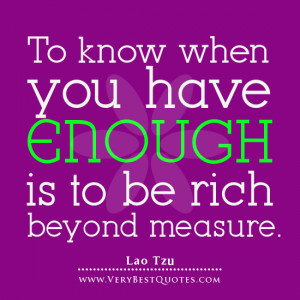 Lao-Tzu-Quotes-contentment-quotes-enough-quotes-minimalist-quotes.jpg