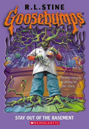 ... “Stay Out of the Basement (Goosebumps, #2)” as Want to Read