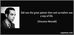 More Vincente Minnelli Quotes