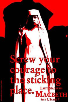 300×450 pixels This quote is from Lady Macbeth when she tells Macbeth ...