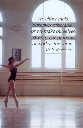 ... Sports Ballet - Great Quotes From Great Thinkers Carlos Castaneda
