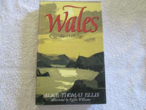 Wales - An Anthology - Alice Thomas Ellis