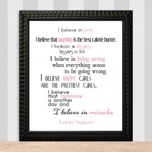 Audrey Hepburn quote I Believe In Pink 8x10 Inspirational Art Print