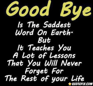 Good Bye