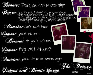 Damon & Bonnie Damon and Bonnie Quotes: Season Two 2x01 The Return ...