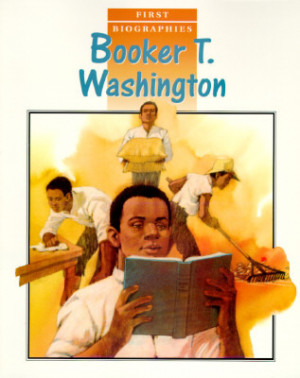 Start by marking “Booker T. Washington (First Biographies)” as ...