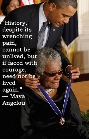 19 Enduring Quotes Maya Angelou Left Humanity. #6 Is Incredibly Moving ...