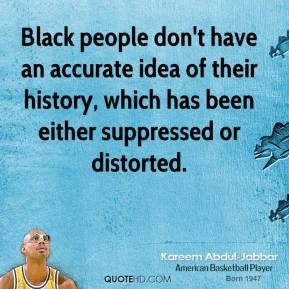 kareem-abdul-jabbar-athlete-quote-black-people-dont-have-an-accurate ...