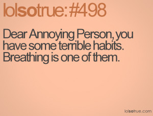 Quotes About Annoying People