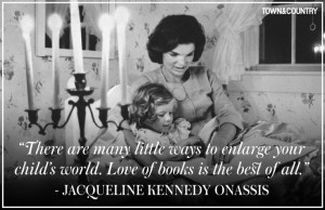 Best Jacqueline Kennedy Onassis Quotes- Best Jackie O Quotes - Town ...