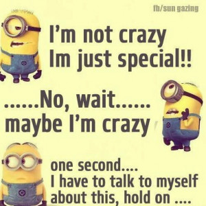 crazy, minion, minions, myself, phrase, special, yellow