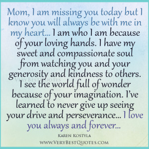 quotes for mom i am missing you mom quotes inspirational quotes for