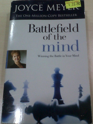 Battlefield of the Mind: Winning the Battle in Your Mind by Joyce ...